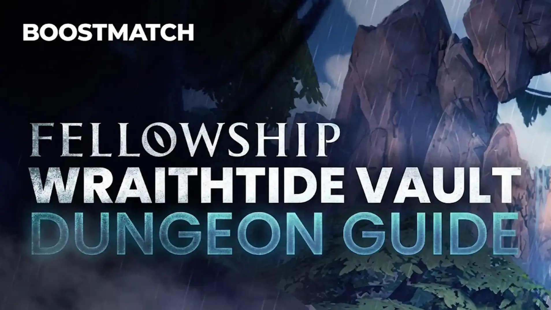 Fellowship Wraithtide Vault Dungeon Guide | Route | Bosses | Tricks