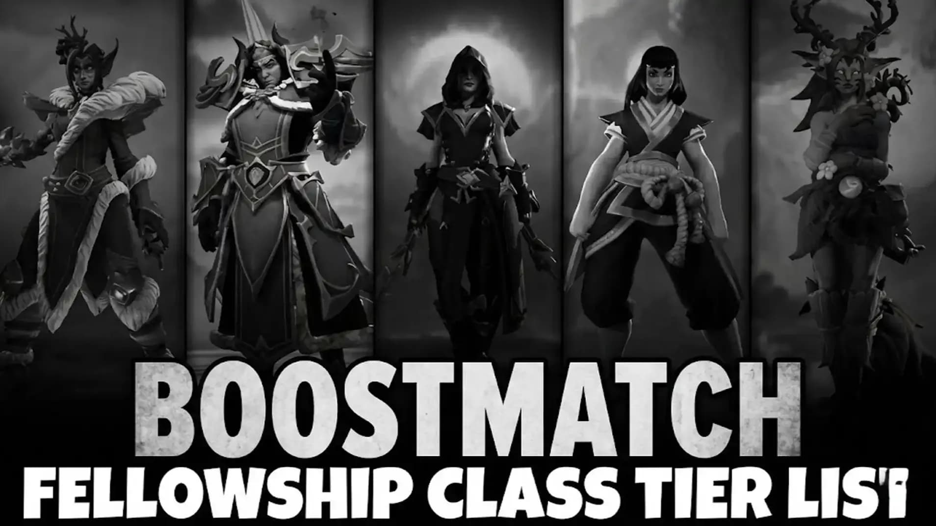 Fellowship class tier list Season 2