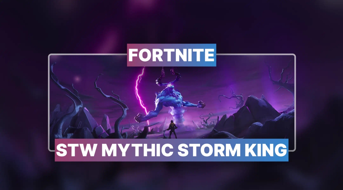 Fortnite StW Mythic Storm King Boosting