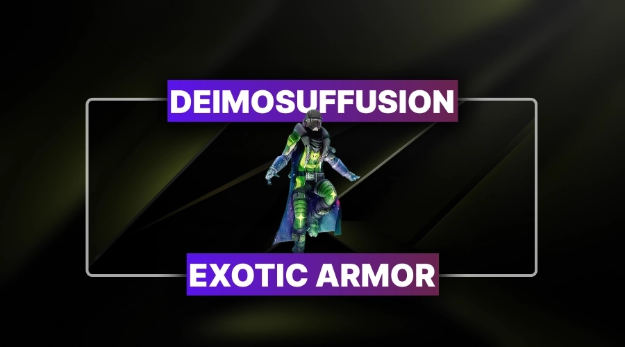 Deimosuffusion Exotic Armor