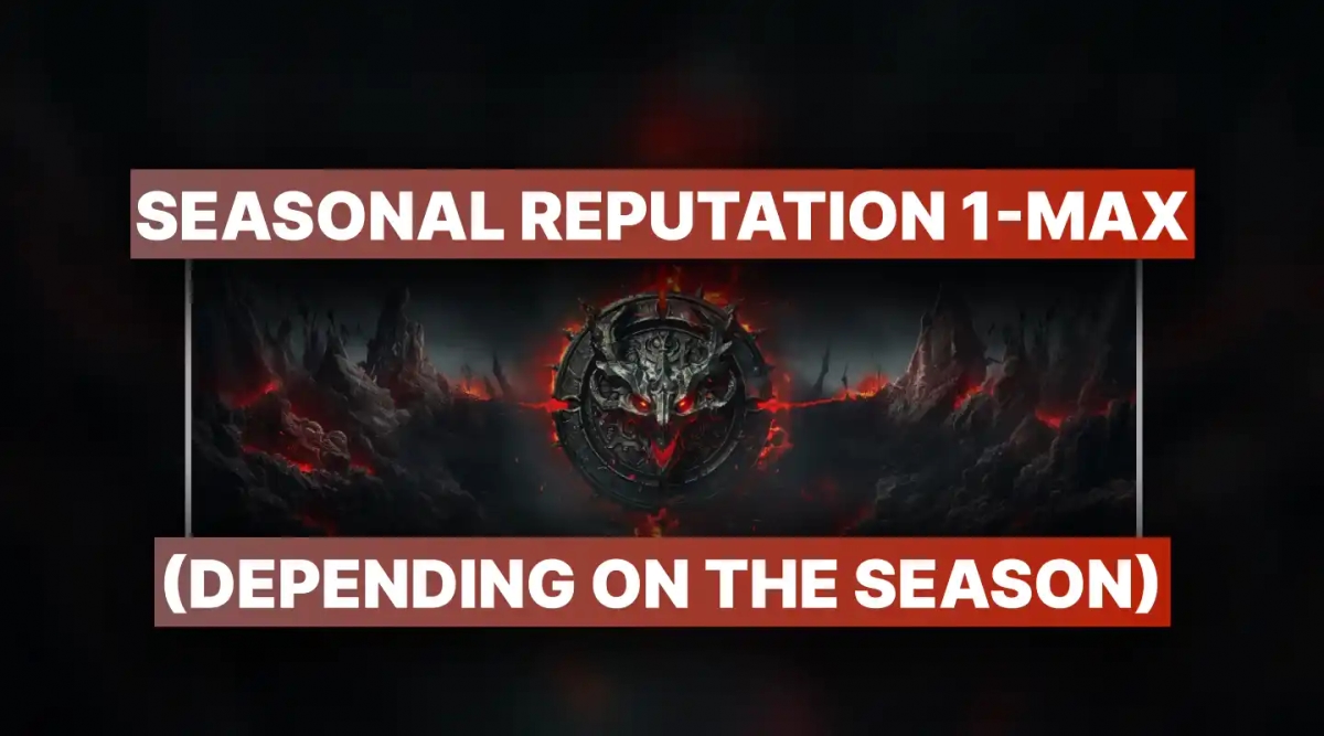 Diablo 4 Seasonal Reputation Boost