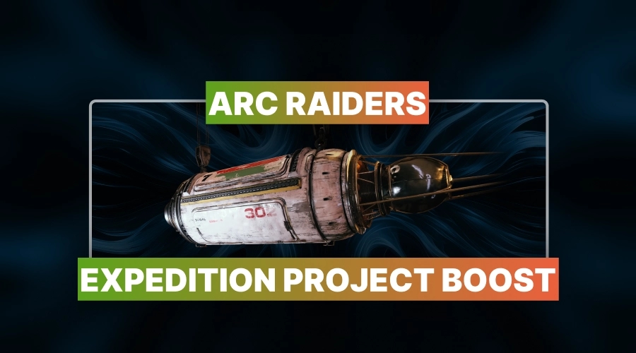 ARC Raiders Expedition Project Boost