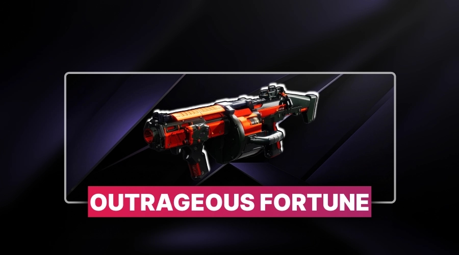 Outrageous Fortune
