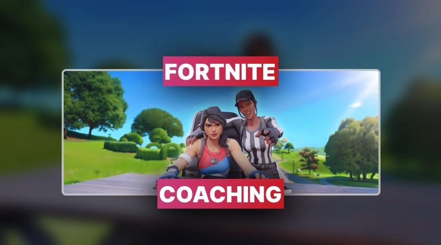 Fortnite Coaching Boosting