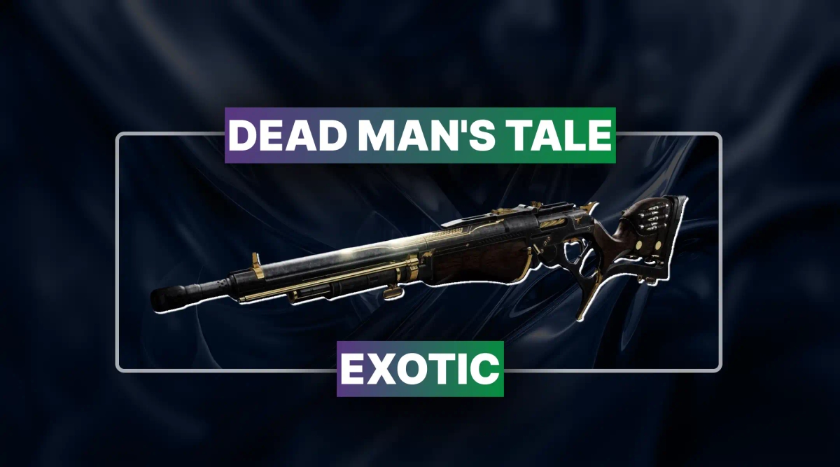 Destiny 2 Dead Man's Tale Exotic Boost