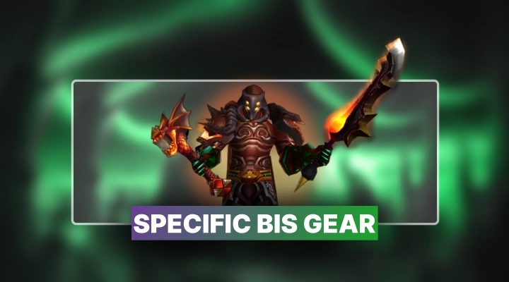 TBC Anniversary Specific BiS Gear Boost