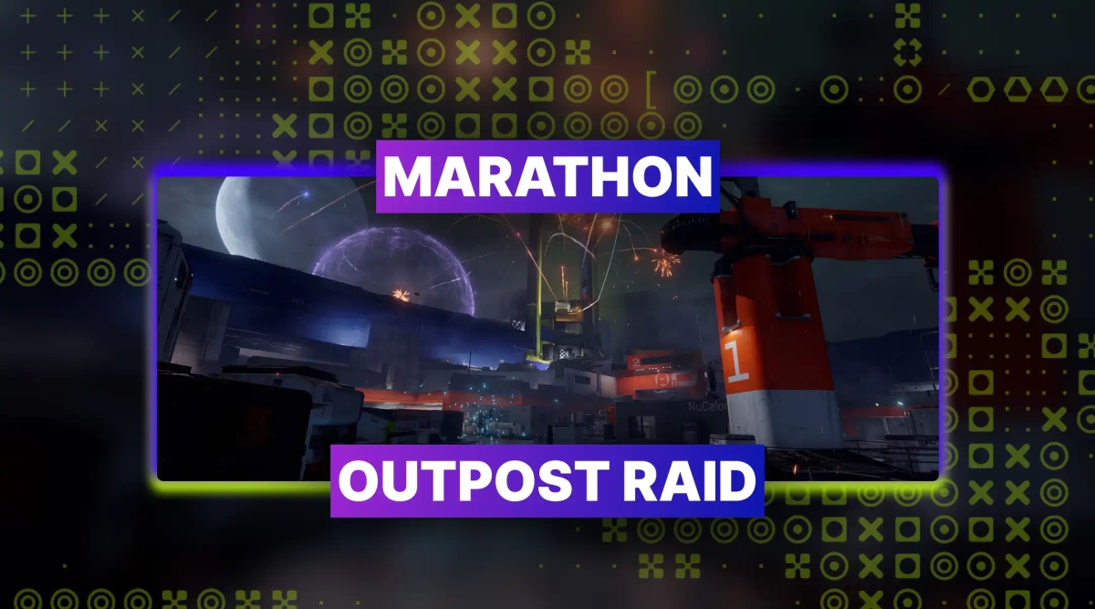 Marathon Outpost Raid Boost
