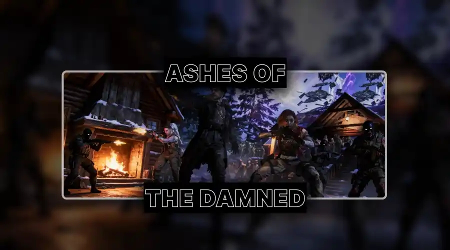 BO7 Ashes of the Damned Carry