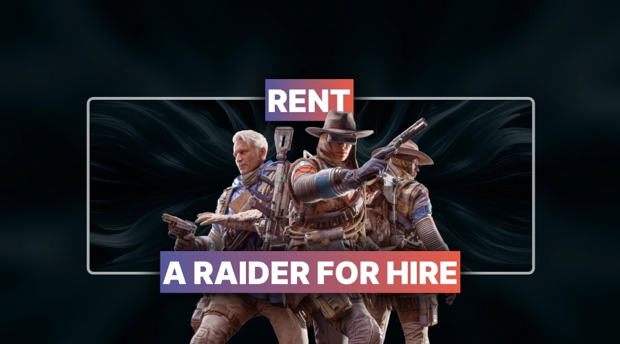 ARC Raiders Rent a Raider for Hire