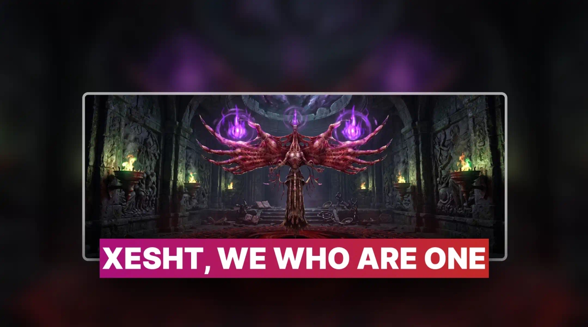 PoE 2 Xesht, We Who Are One Boost