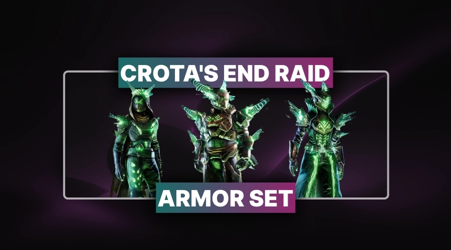 Crota's End Raid Armor Set