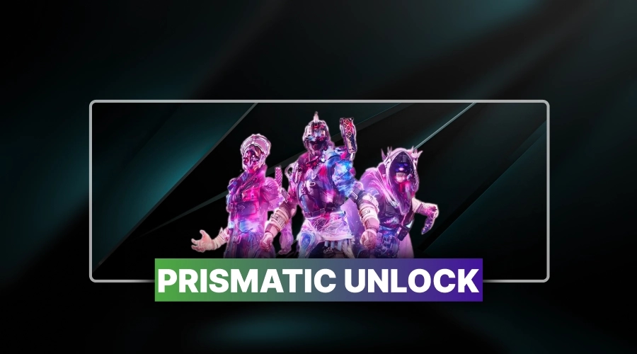 Prismatic Unlock