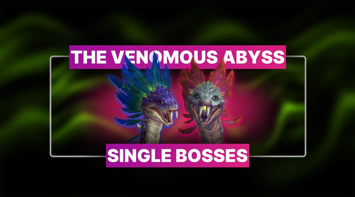 WoW The Venomous Abyss Single Bosses Boost