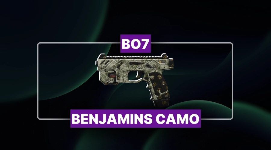 BO7 Benjamins Camo Boosting