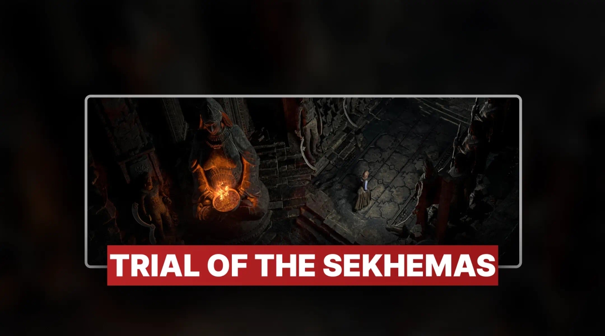 PoE 2 Trial of the Sekhemas Boost