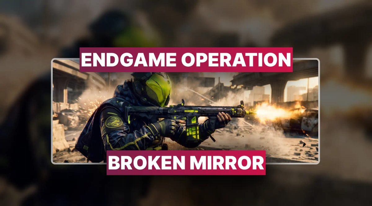 BO7 Endgame Operation Broken Mirror Carry