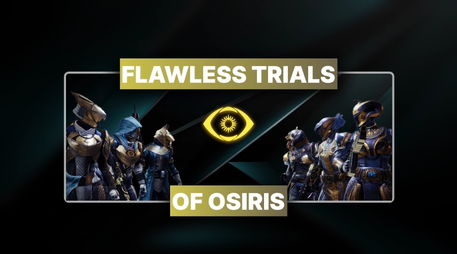 Destiny 2 Flawless Trials of Osiris Boost