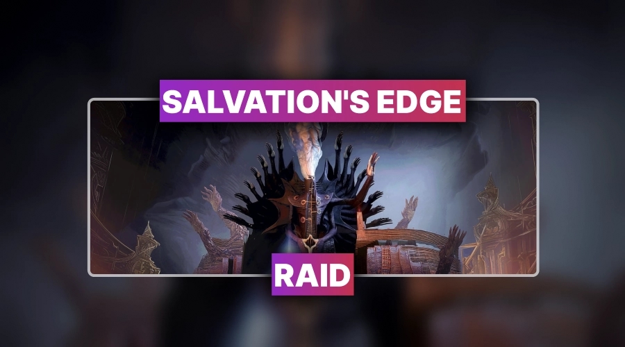 Salvation's Edge Raid