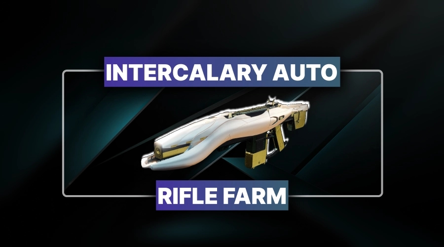 Intercalary Auto Rifle Farm