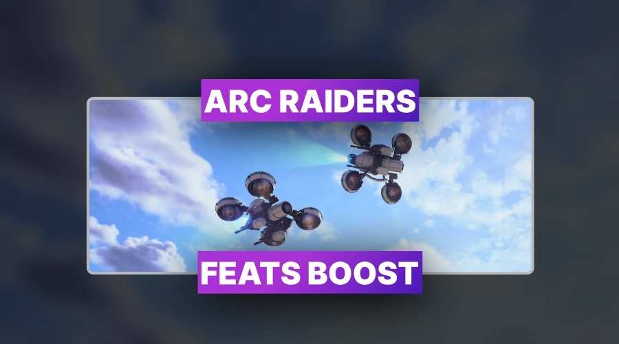ARC Raiders Feats Boost