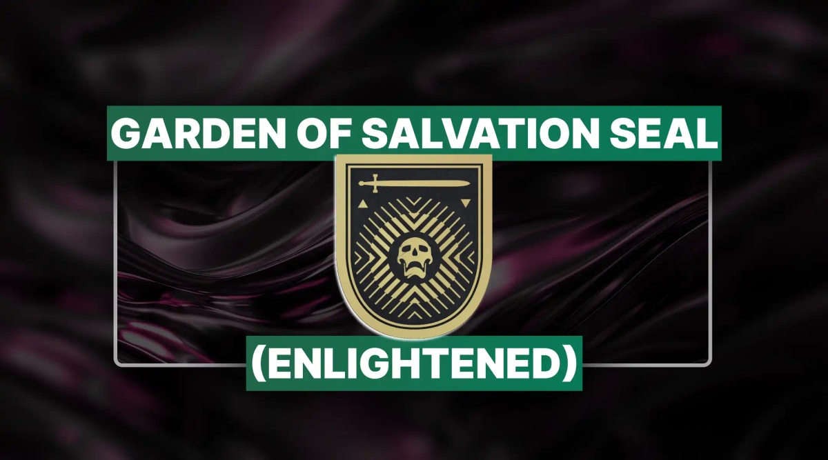 Destiny 2 Garden of Salvation Seal (Enlightened) Boost